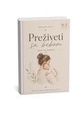 Preživeti sa bebom 0-3m