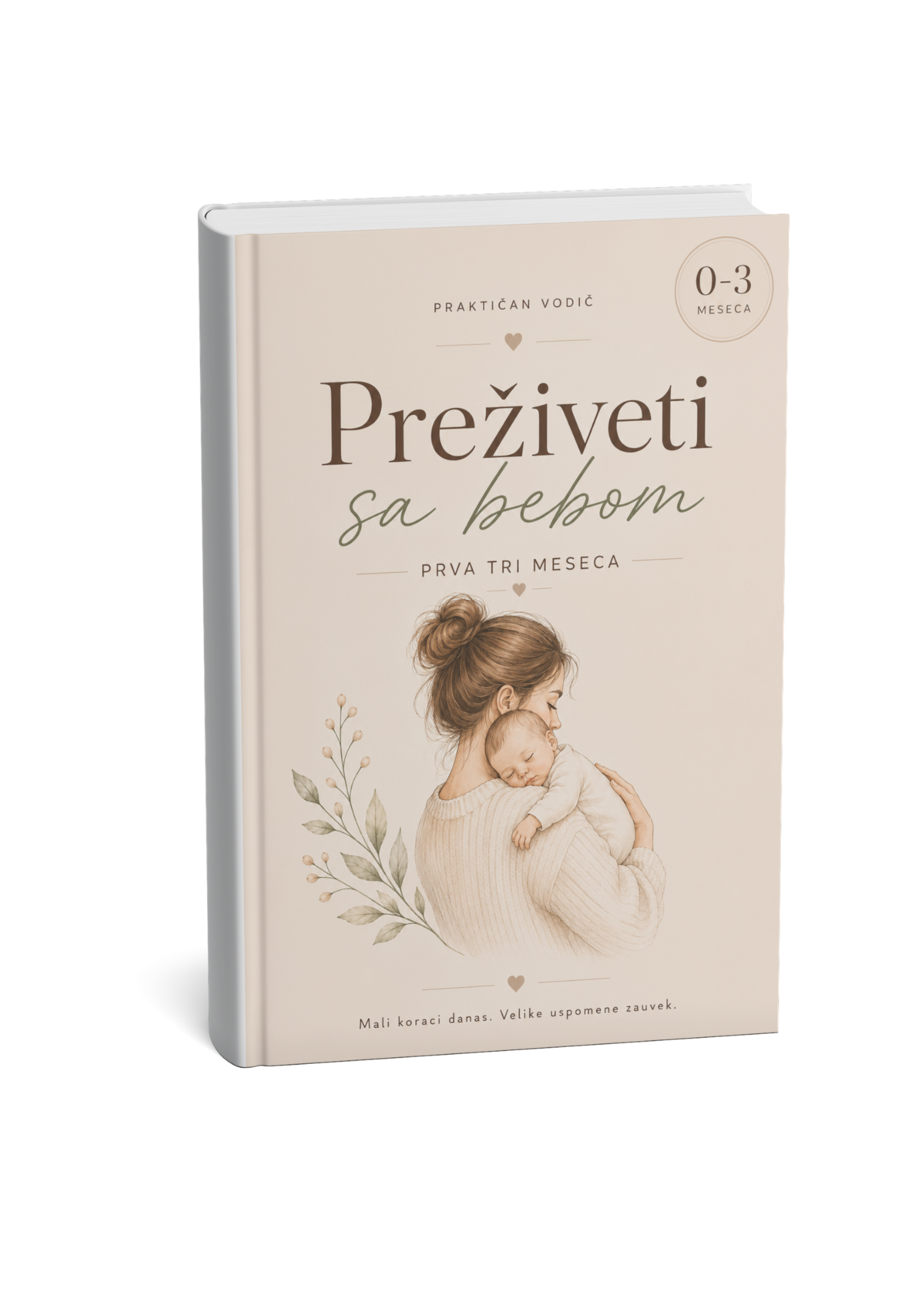 Preživeti sa bebom 0-3m